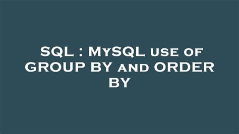 Image result for Group by Alphabetical Order SQL