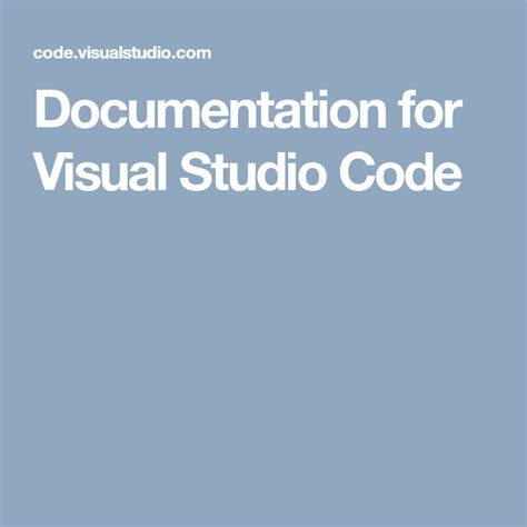 Image result for Visual Studio Code Documentation