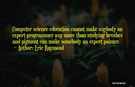 Image result for Computer Science Education Quotes