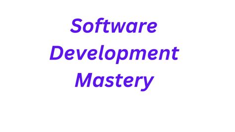 Image result for Software Development Mastery