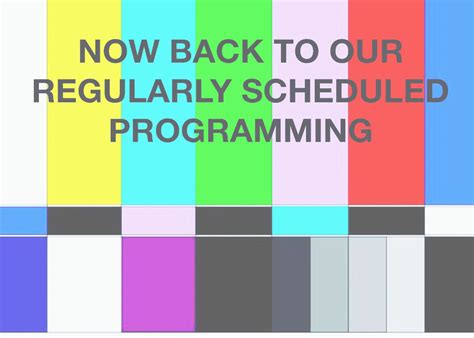 Image result for Back to Normal Programming