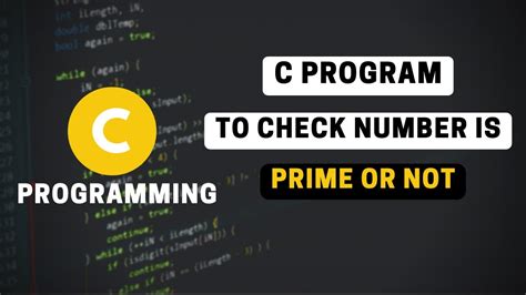 Number Prime or Not Syntax in Simple C に対する画像結果