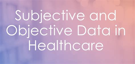 Image result for Objective Data Includes