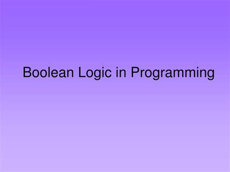 Image result for Boolean Programming Language
