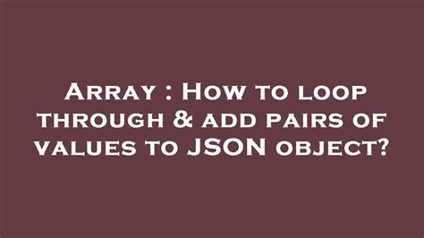 Image result for Add Array to JSONObject