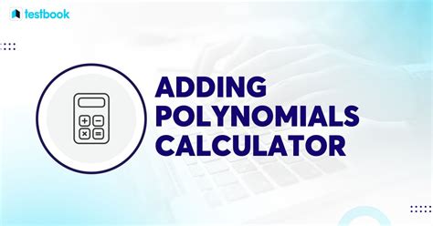 Image result for Adding Polynomials Calculator