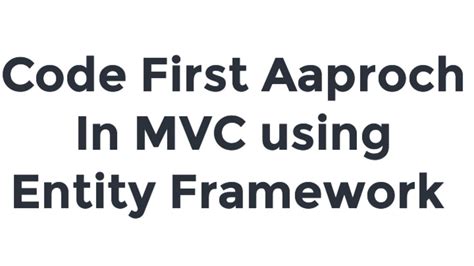 Image result for Code First Approach Entity Framework