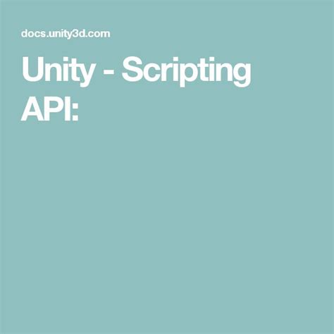 Image result for Unity Scripting API