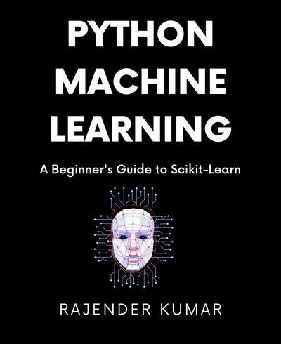Machine Learning Python Beginners に対する画像結果