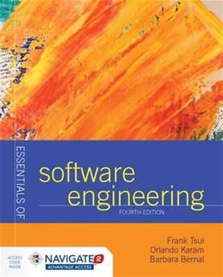 Essentials Of Software Engineering By Frank Tsui: Used