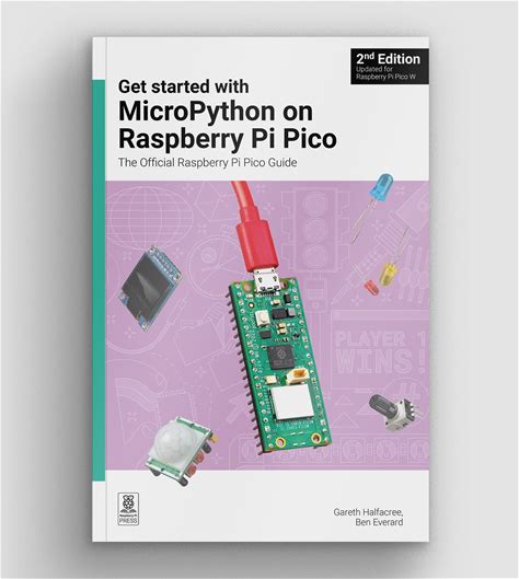 Get Started With Micropython On Raspberry Pi Pico, 2nd Edition