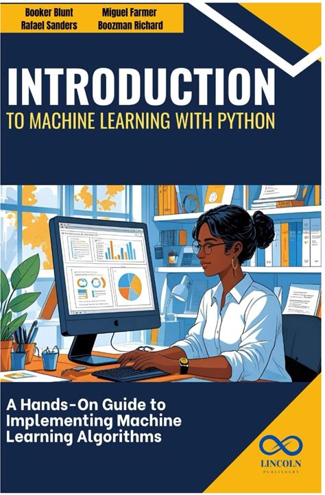 Introduction To Machine Learning With Python A Hands-On Guide To