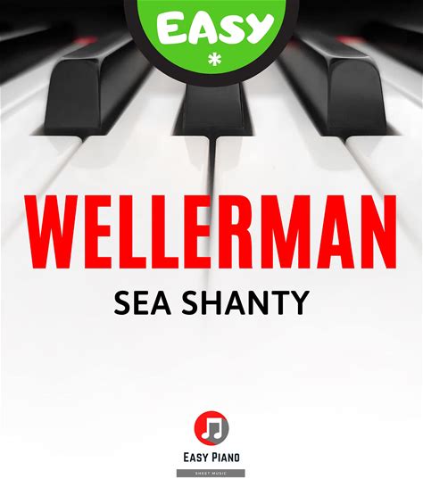 Wellerman | Easy Piano: Sea Shanty I Soon May The Wellerman Come I Sheet Music For Kids And All Beginners I How To Play Keyboard Popular Song I Video