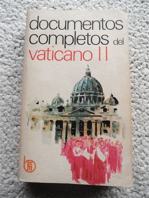 Documentos Completos Del Vaticanoii Vatican Foreign Books