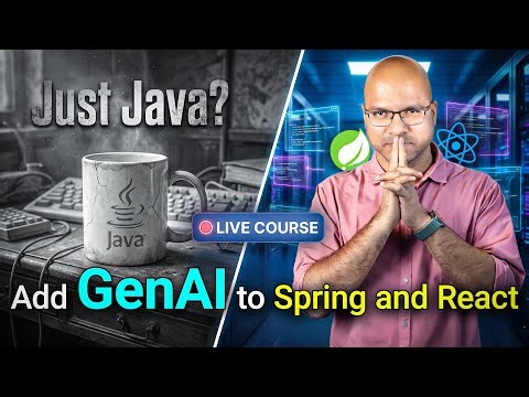 Industry-Ready : Java Spring Boot, React & Generative AI Live Course