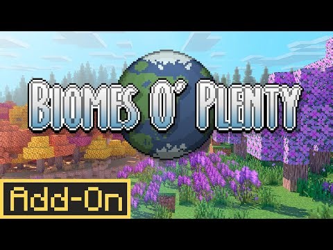 Biomes O’ Plenty Addon on For Minecraft Bedrock Edition (Official Java Port Showcase)