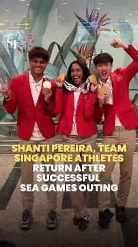 SEA Games 2025: Shanti Pereira, Team Singapore athletes back home after successful outing