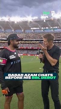 Babar Azam chats before his Big Bash League debut