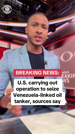 The U.S. is carrying out an operation to seize the Marinera, a Venezuela-linked oil tanker formerly known as Bella-1, sources told CBS News. CBS News' @errol barnett cbs has what we know so far. #venezuela