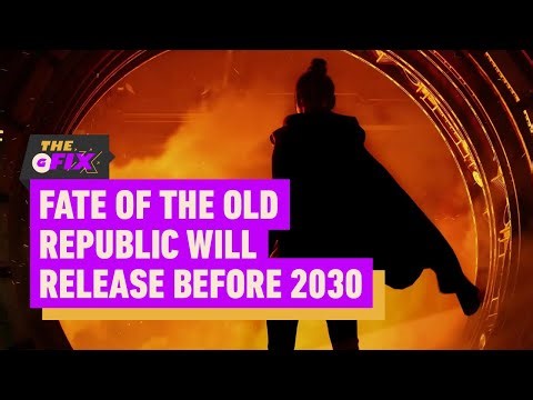 Star Wars: Fate of the Old Republic Director Says It Will Launch Before 2030 - IGN Daily Fix
