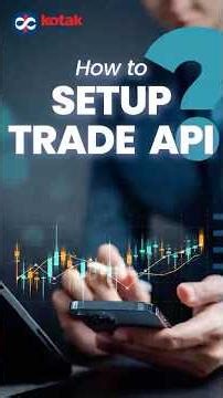 How to Set Up Trade API on Kotak Neo (Step-by-Step Beginner Guide)
