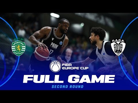 Second Round | Sporting CP v PAOK BC | Full Basketball Game | FIBA Europe Cup 2025-26