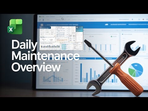 How to Build a Maintenance Dashboard in Excel That Saves Hours Every Week