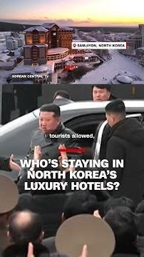 Who’s staying in North Korea’s luxury hotels?