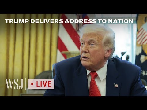 Watch: President Trump's Full Address to Nation | WSJ
