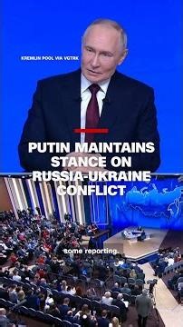 Putin maintains stance on Russia-Ukraine conflict