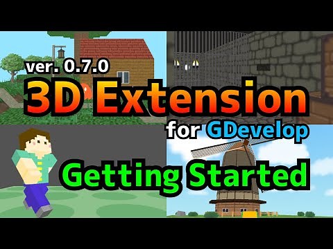 Getting Started with 3D Extension using Behaviors. [For GDevelop] (Extension version 0.7.0)