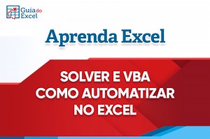 Solver e VBA no Excel - Automatizar a solução de problemas