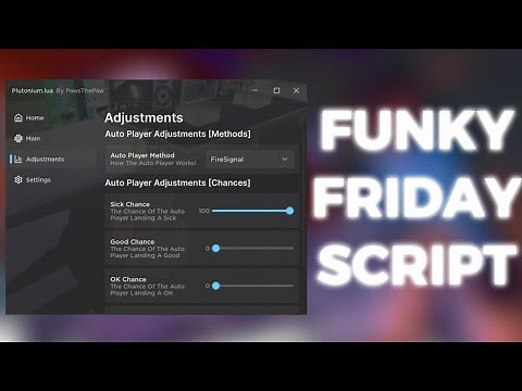 FUNKY FRIDAY AUTOPLAY SCRIPT