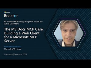 The MS Docs MCP Case: Building a Web Client for a Microsoft MCP Server