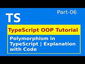 TypeScript Object Oriented Programming | Polymorphism | Method Overloading and Overriding | part-6