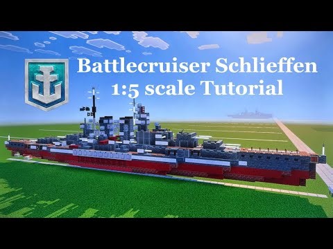 🛡️Minecraft KMS Schlieffen 1:5 scale Tutorial | German Tier 10 Battlecruiser