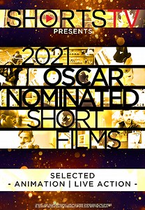 2021 Oscar® Nominated Short Films: Selected Animation and Live Action