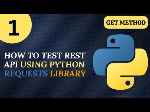 Python API Testing #1 | Testing Rest API with the GET Method