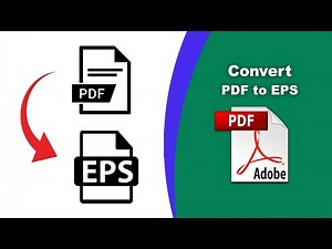 How to Convert PDF to Encapsulated Postscript (EPS) using Adobe Acrobat Pro DC