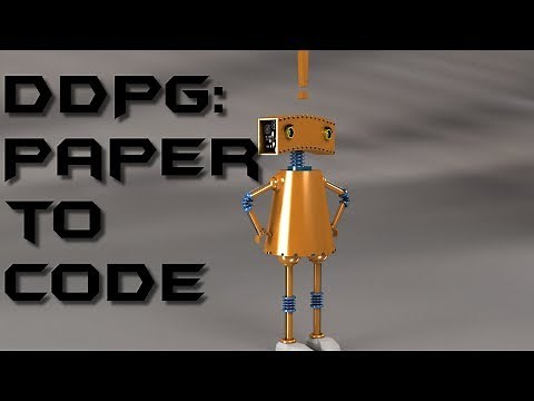 How to Implement Deep Learning Papers | DDPG Tutorial