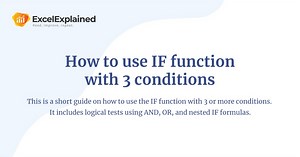 How to use IF function with 3 conditions