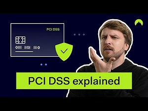 PCI DSS Explained: A Compliance Guide & Checklist