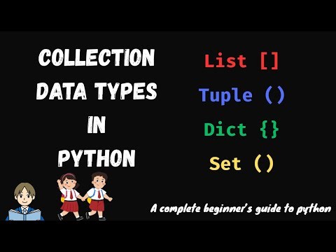 Collection data types in python | List, Set, Dictionary and Tuple | Learn python for beginners