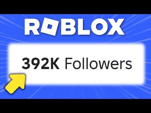 Roblox How to Get Followers