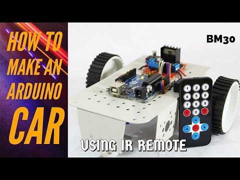 HOW TO MAKE AN ARDUINO CAR USING IR REMOTE | THE CODE IS EPIC!!