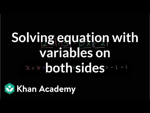 Introduction to solving an equation with variables on both sides | Algebra I | Khan Academy