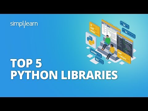 Top 5 Python Libraries | Most Useful Python Libraries | Python For Data Science | Simplilearn