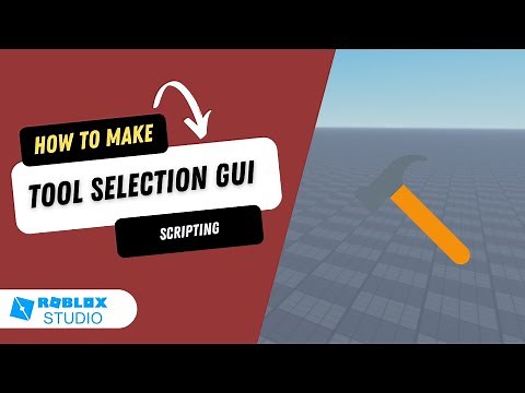 How to Make a Tool Selection GUI | Roblox Studio