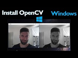 How to Install OpenCV on Windows with PYTHON