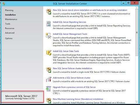 Installing SQL Server 2017 | A Quick Install